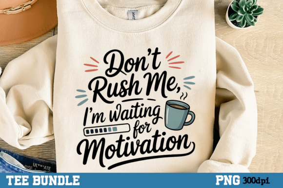 Injecting Personality: Mastering Sarcastic Tshirt Png, Motivational Humor